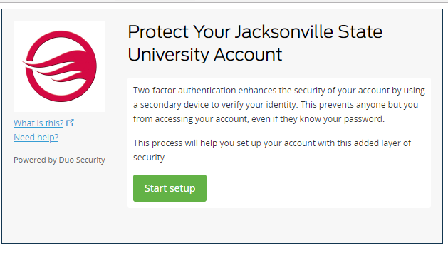 Protect Your JSU Account. Click Start Up Button.